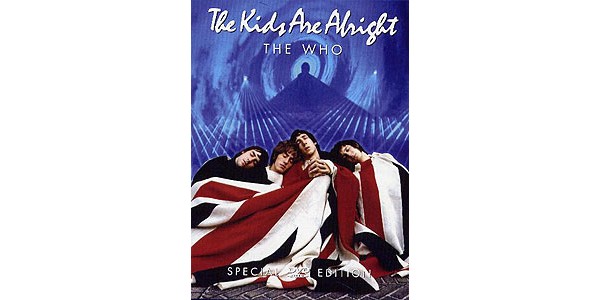 The Who. The Kids Are Alright